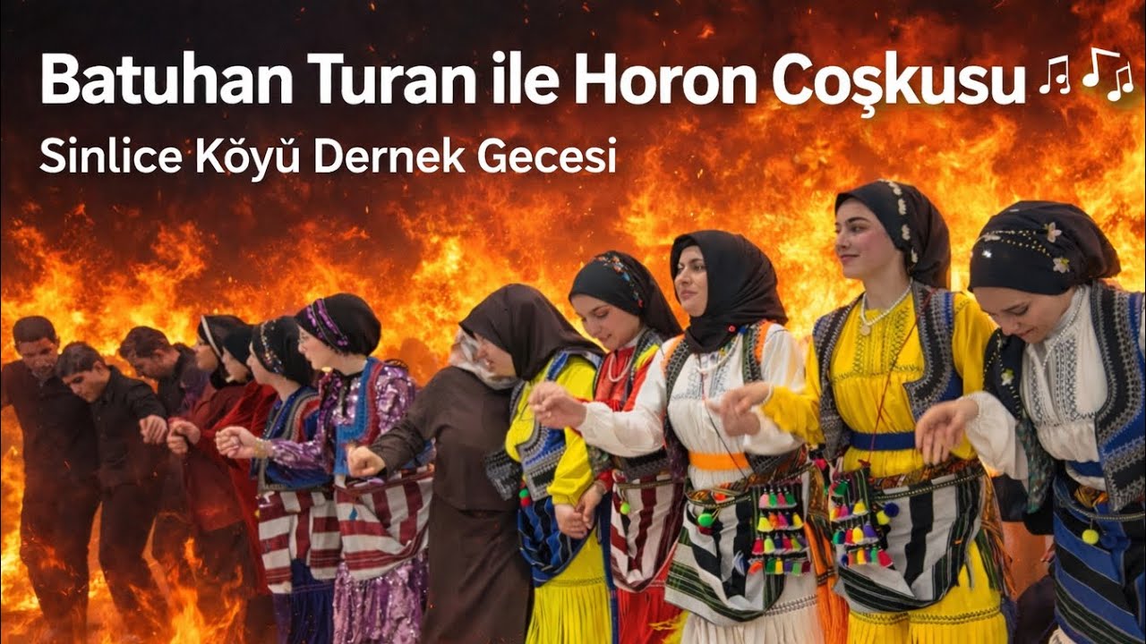Batuhan Turan ile Horon  - Sinlice Köyü Dernek Gecesi (4K)