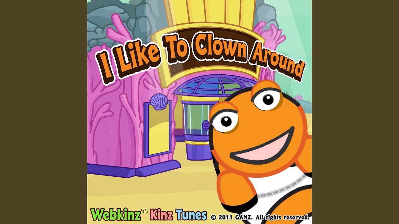 I Like to Clown Around