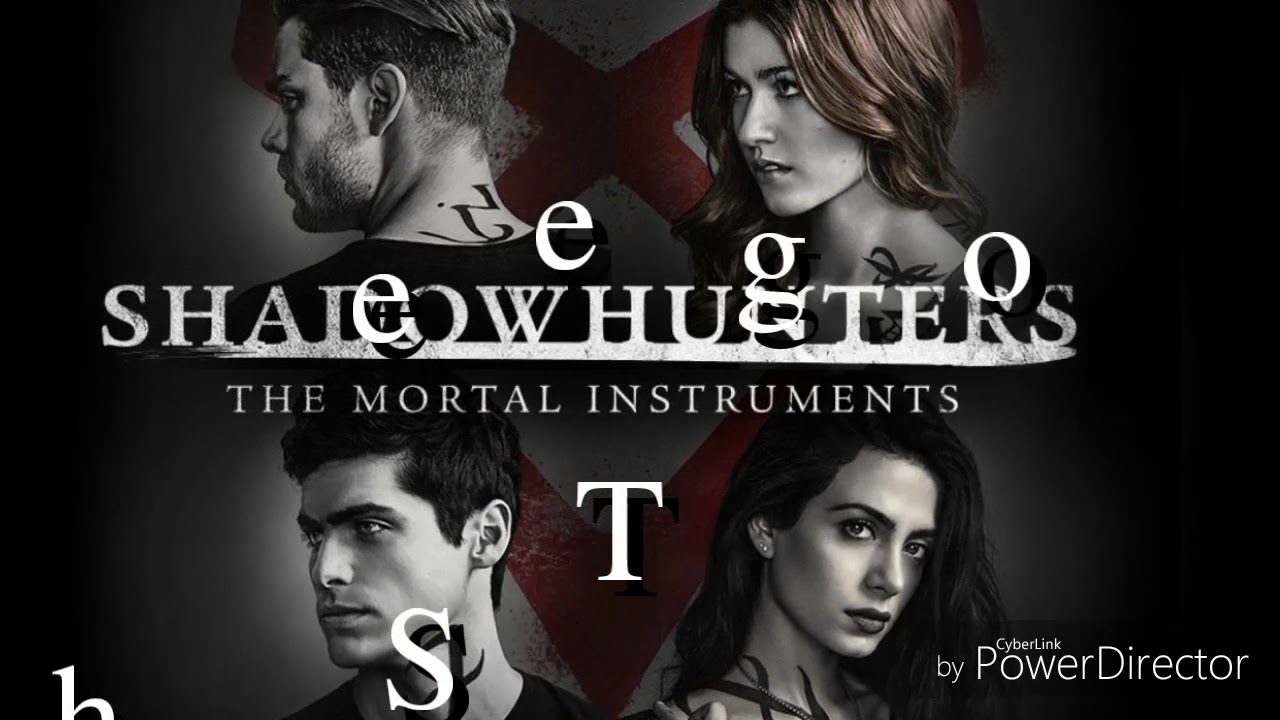 Shadowhunters- Character theme songs