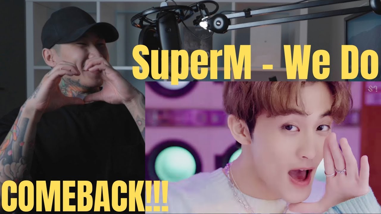 SuperM 슈퍼엠 'We DO' MV | WE VIBING ON THIS ONE!!!