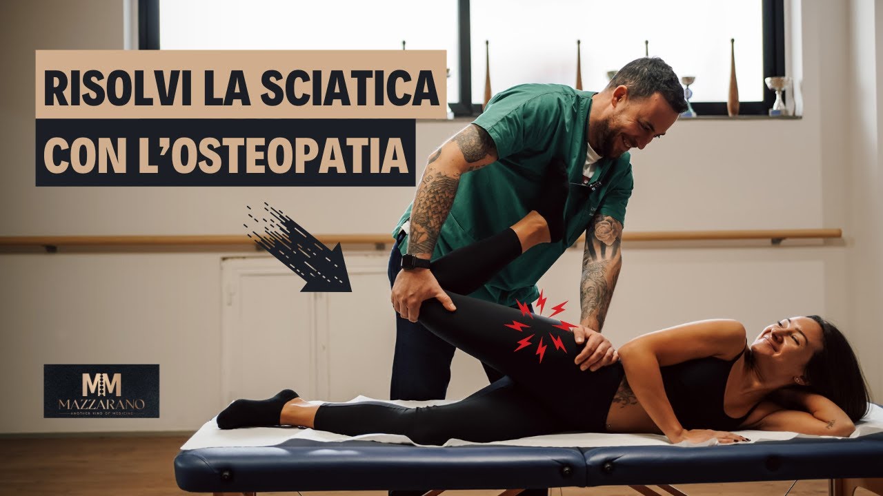 Nervo sciatico infiammato: come risolvere con l'osteopatia