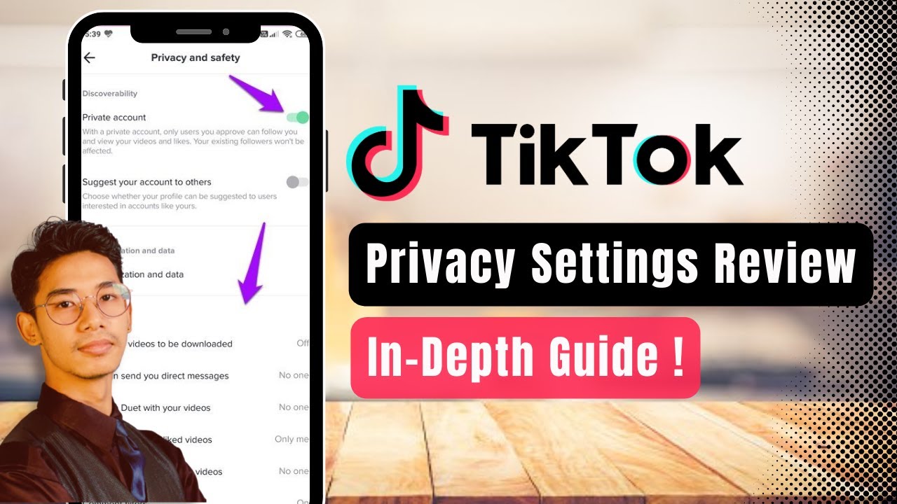TikTok Privacy Settings Review