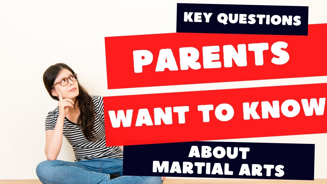 FAQ: Key Questions About Martial Arts Parents Wish They Knew