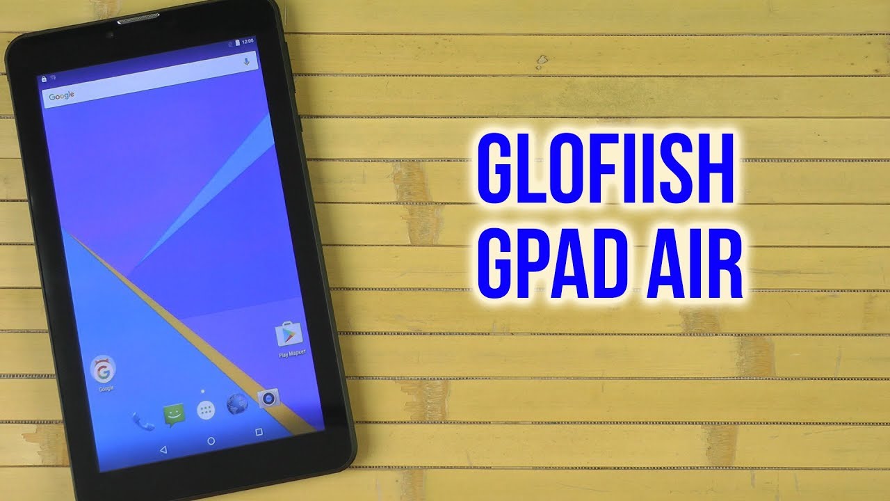 Распаковка Glofiish GPad Air