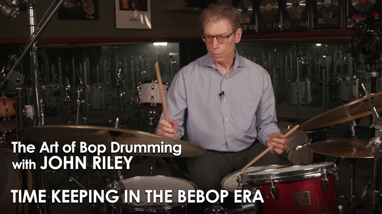 John Riley: The Art of Bop Drumming 05: Time Keeping in the Bebop Era