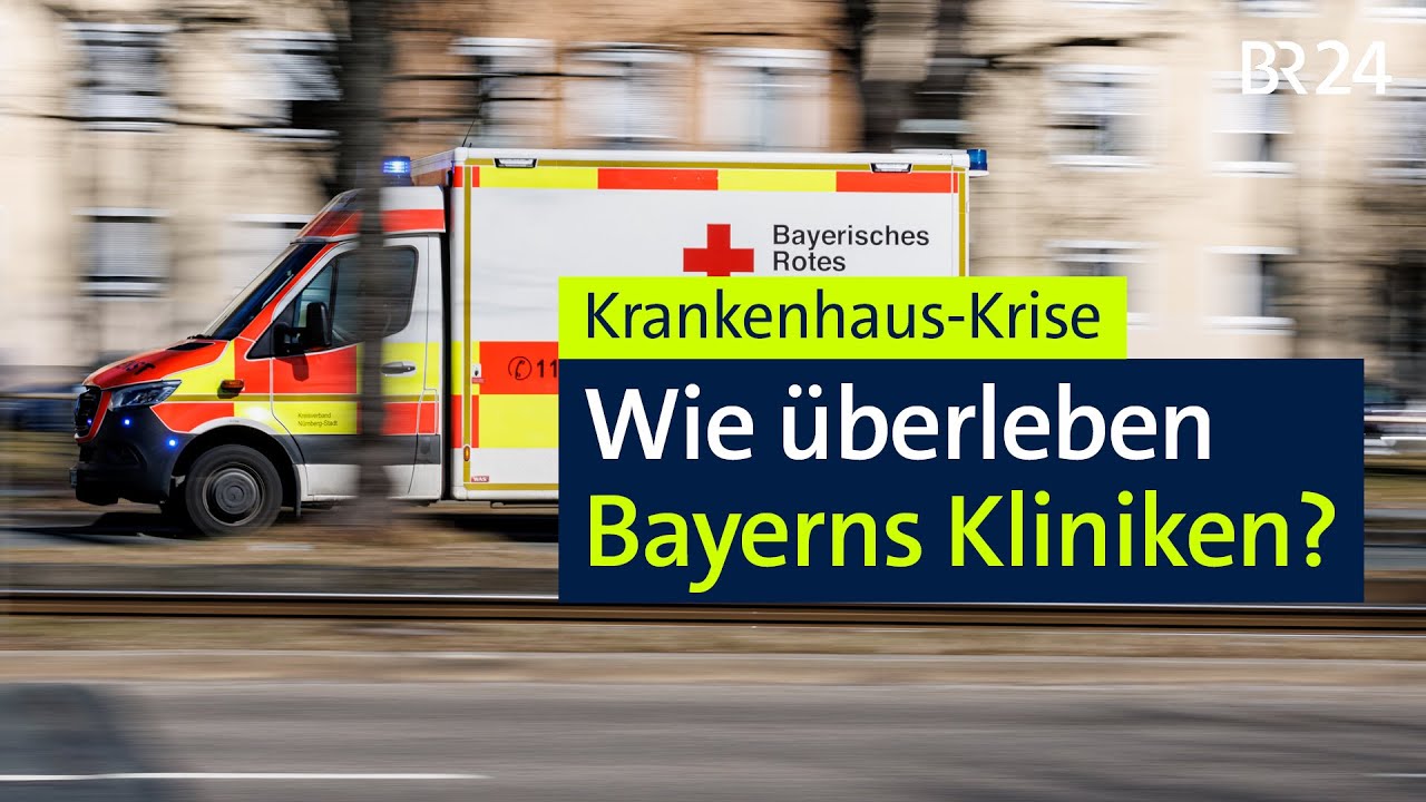 Krankenhaus-Krise: Wie &uuml;berleben Bayerns Kliniken? | BR24