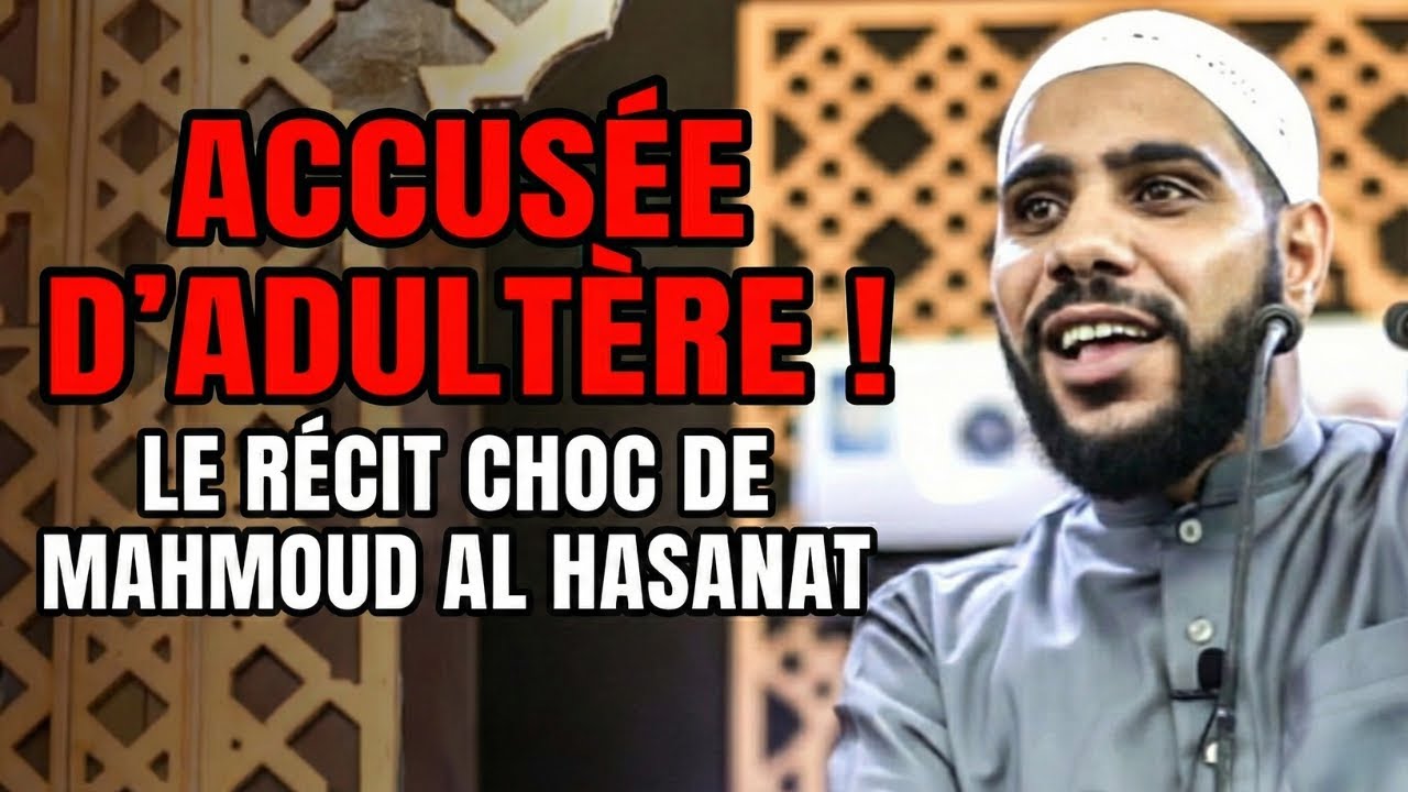 Ils ont accusé sa femme ! Le récit bouleversant de Mahmoud Al Hasanat.