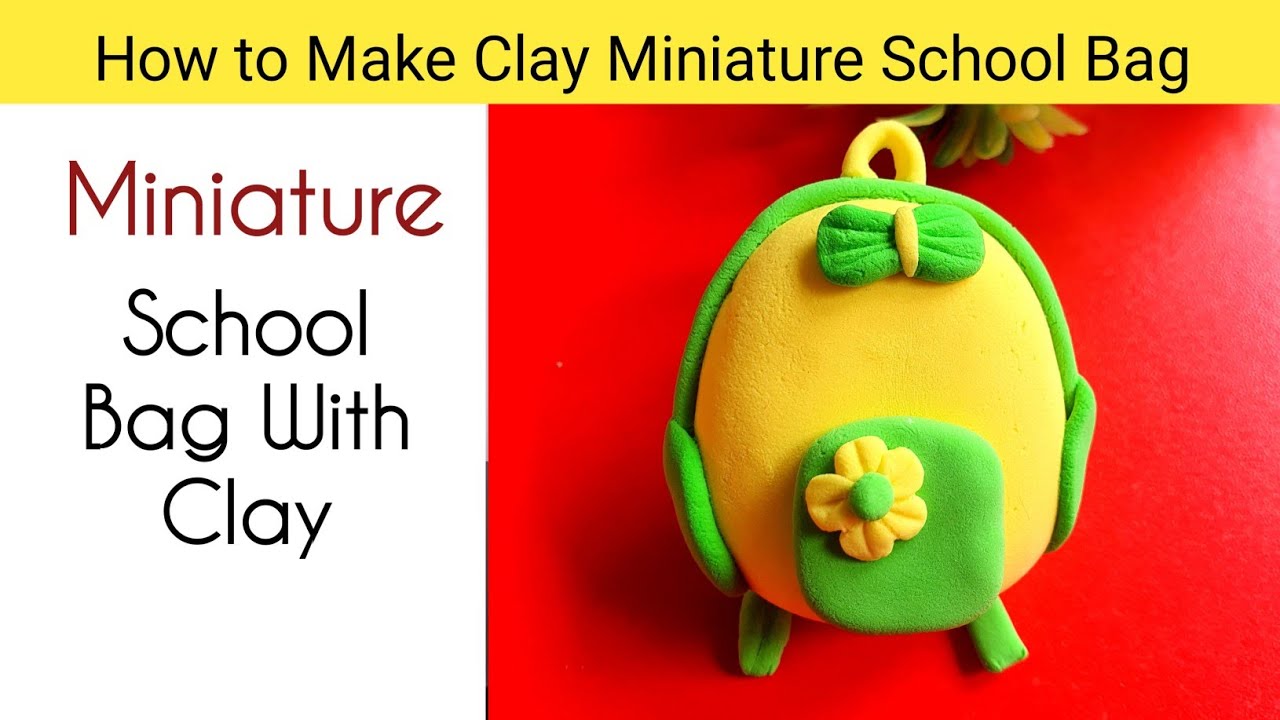 How To Make Miniature School Bag with Clay | Step-by-Step Tutorial for Beginners |  Easy Clay Craft