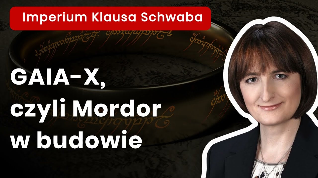 Magdalena Ziętek-Wielomska: GAIA-X, czyli Mordor w budowie