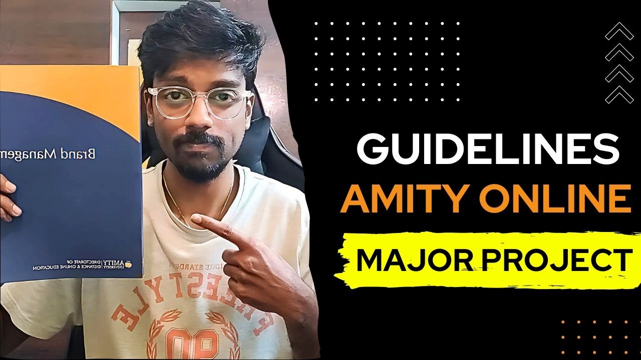 Watch This Before You Begin Your Amity Online Final Semester Project!