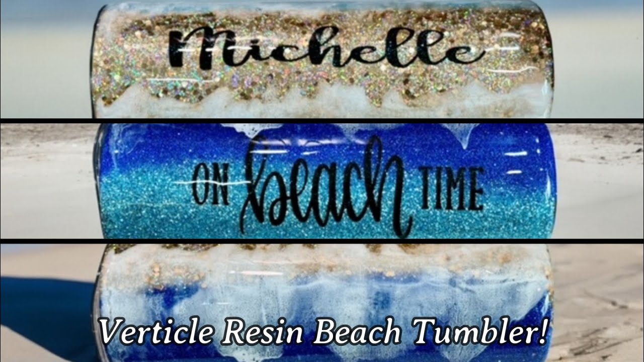 #523 How To Make A Resin Glitter Vertical Beach Tumbler With Waves