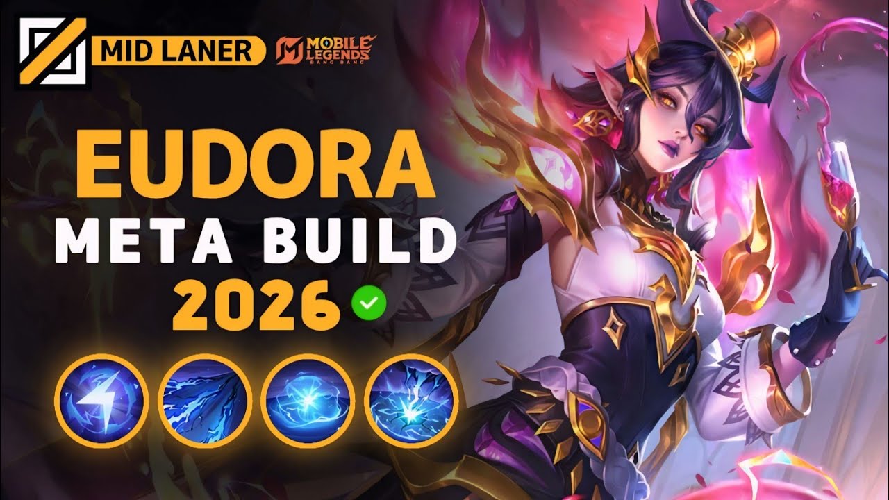Eudora NEW META Build 2026, Emblem, and Best Hero Counters | Mobile Legends