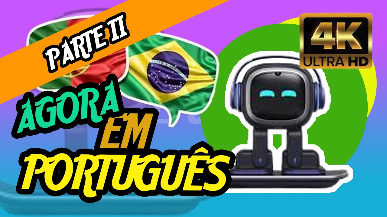 EMO PET ROBOT EM PORTUGUÊS PARTE II