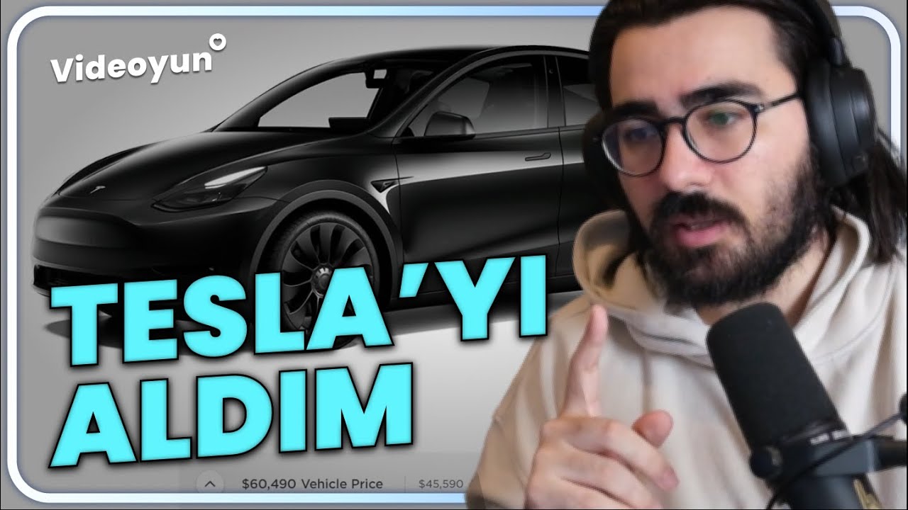 Videoyun Teslayı Ön Sipariş Verme Sebeplerini Anlatıyor , Neden TOGG Almadı?