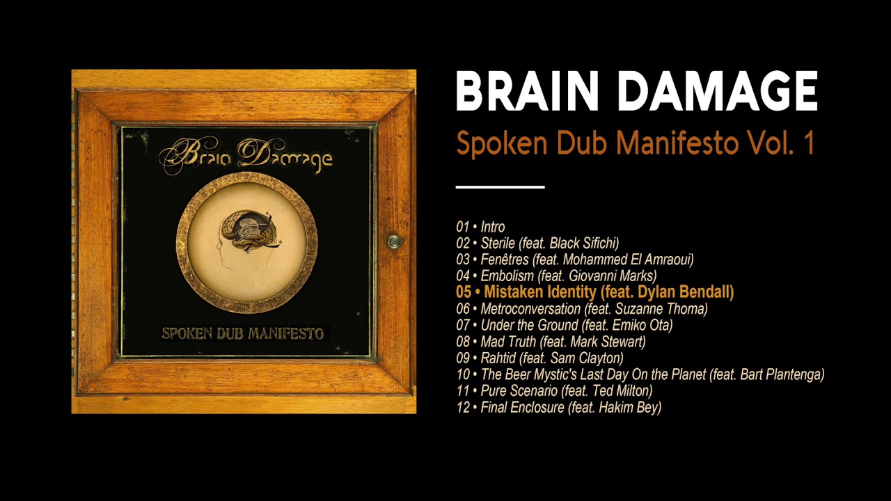Brain Damage - #5 - Mistaken Identity (feat. Dylan Bendall)