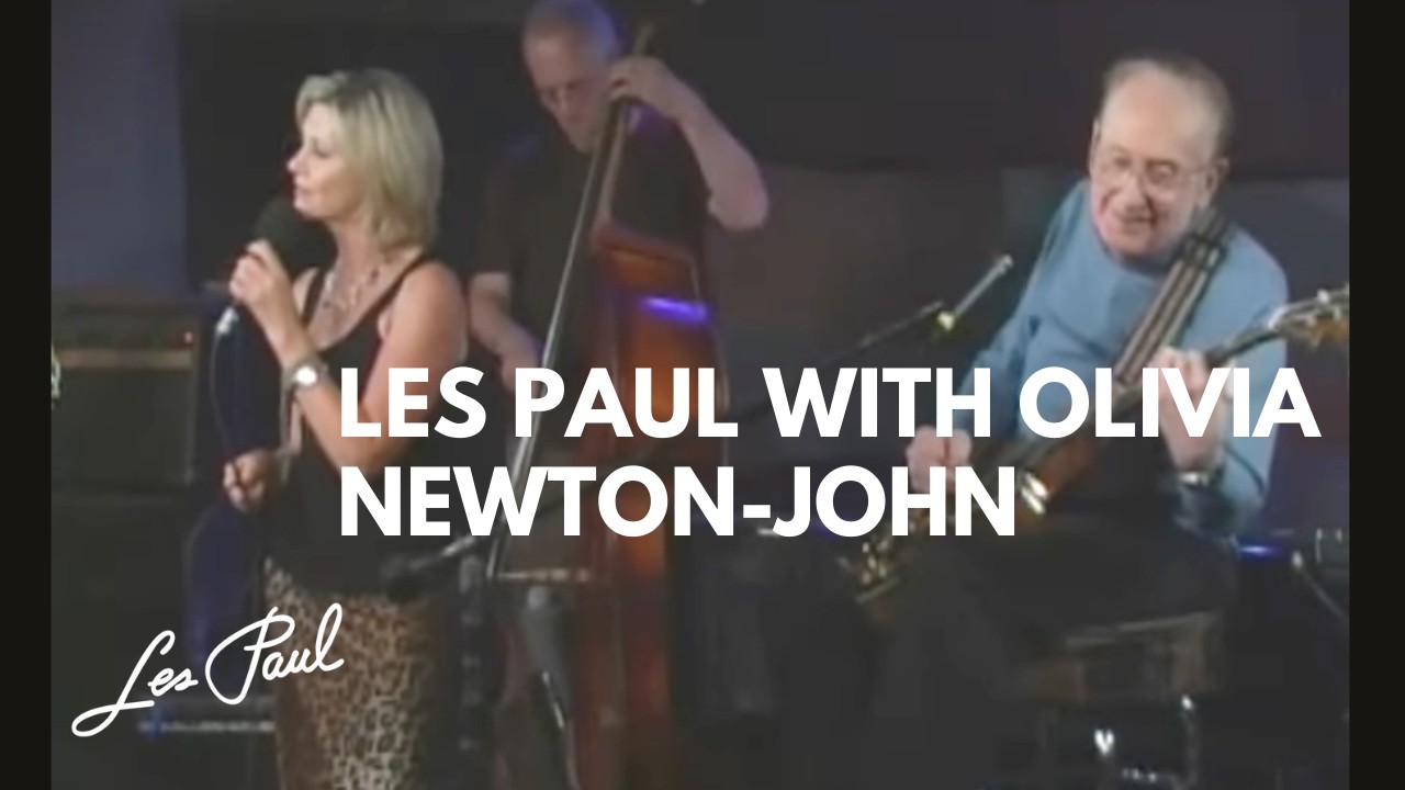 Les Paul with Olivia Newton -John