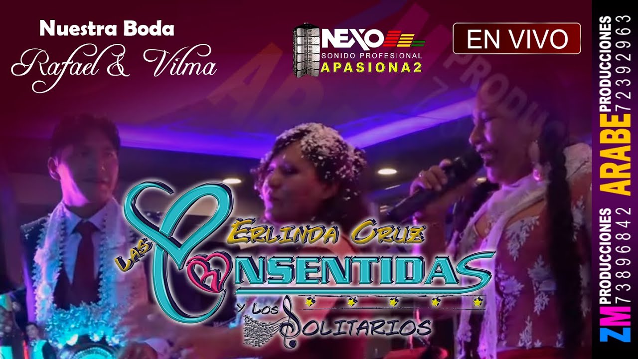 Erlinda Cruz, Las Consentidas en Vivo 2025 / Potosí / Nuestra Boda Rafael & Vilma