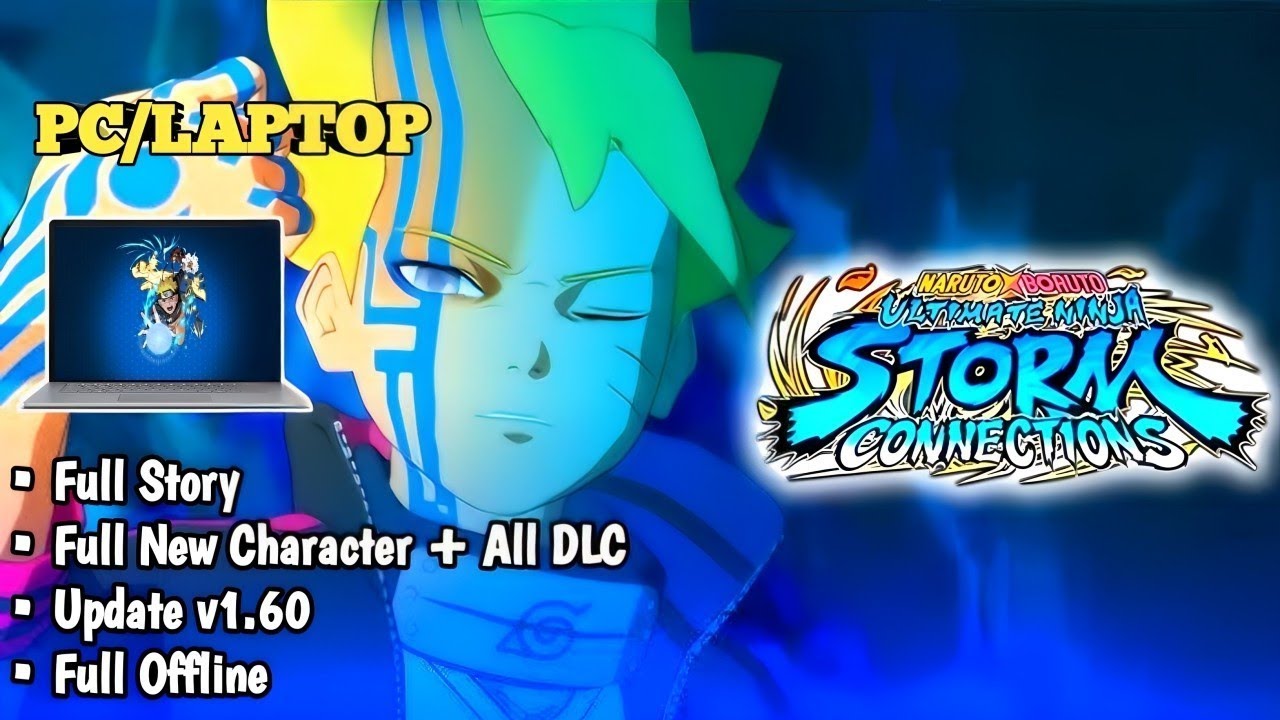 CARA INSTALL NARUTO X BORUTO Ultimate Ninja STORM CONNECTIONS Full Repack v1.60