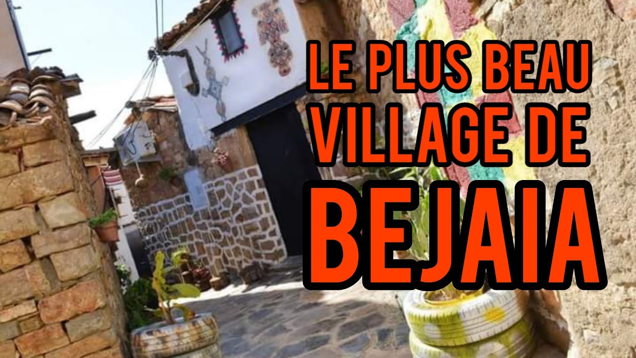 Élu Village le plus propre de Béjaïa, ce village typiquement kabyle qu'il faut absolument visiter