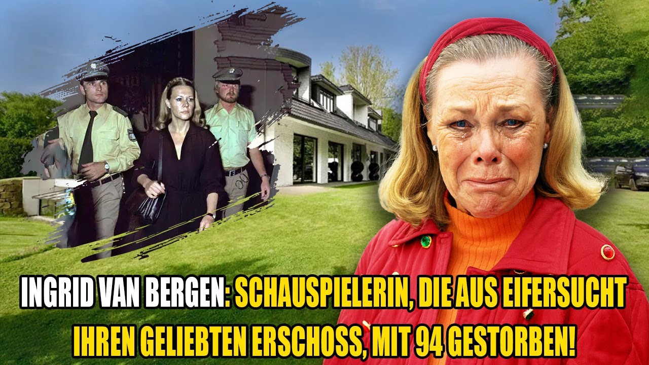 Ingrid van Bergen: Schauspielerin, Die Aus Eifersucht Ihren Geliebten Erschoss, Mit 94 Gestorben!