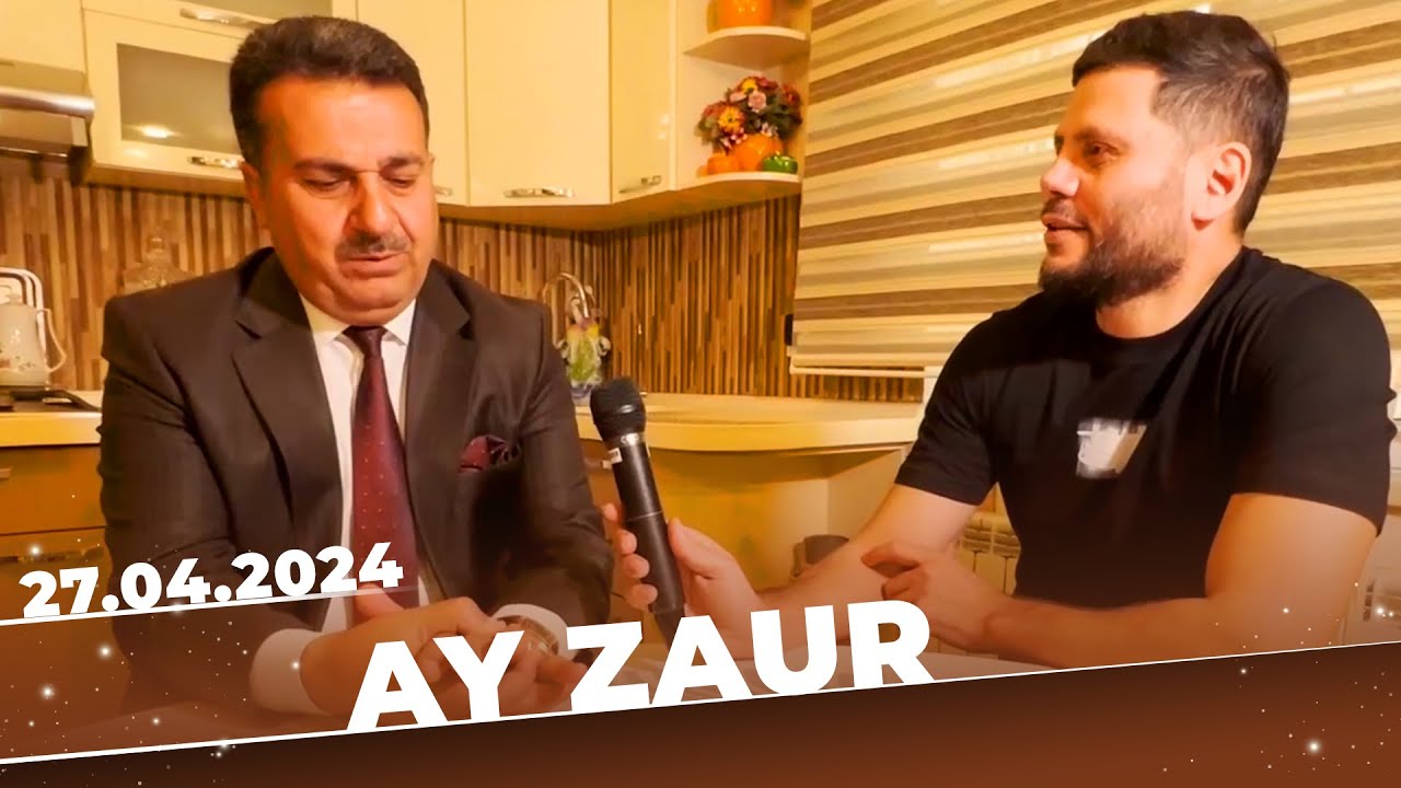 Ay Zaur | Tam bölüm | 27.04.2024