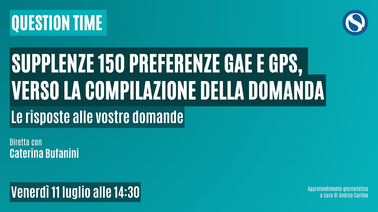 Supplenze 150 preferenze GaE e GPS, verso la compilazione della domanda: tutte le info utili