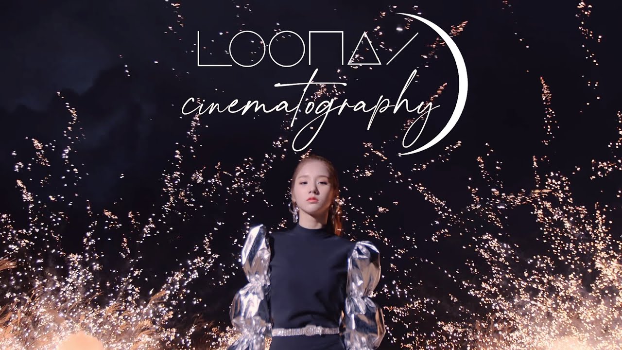 the art of loona’s mv cinematography | visual film edit