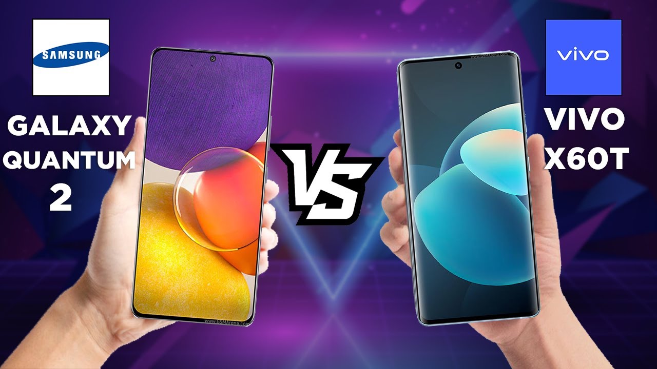 Galaxy Quantum2 vs Vivo X60T | Tech Battle