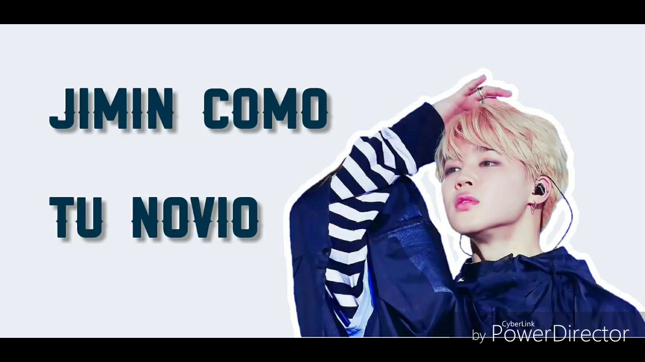 Si jimin fuera tu novio