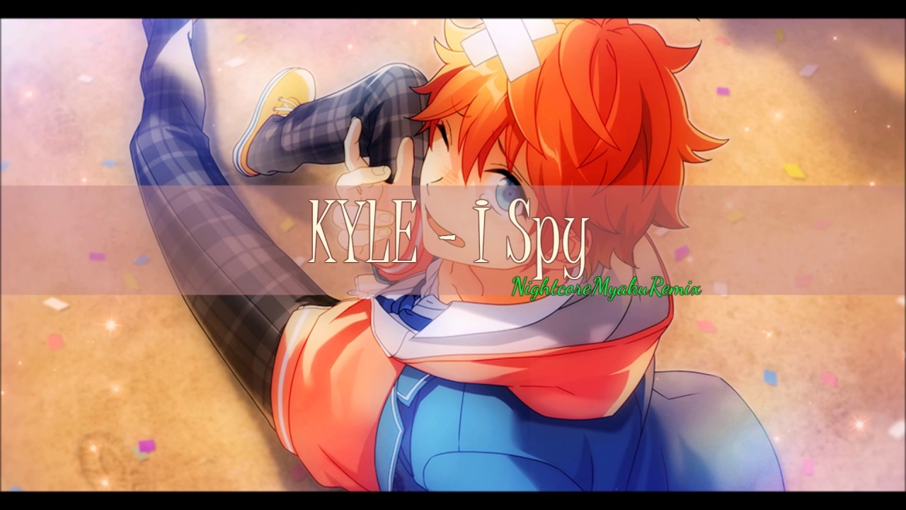 Nightcore - I Spy