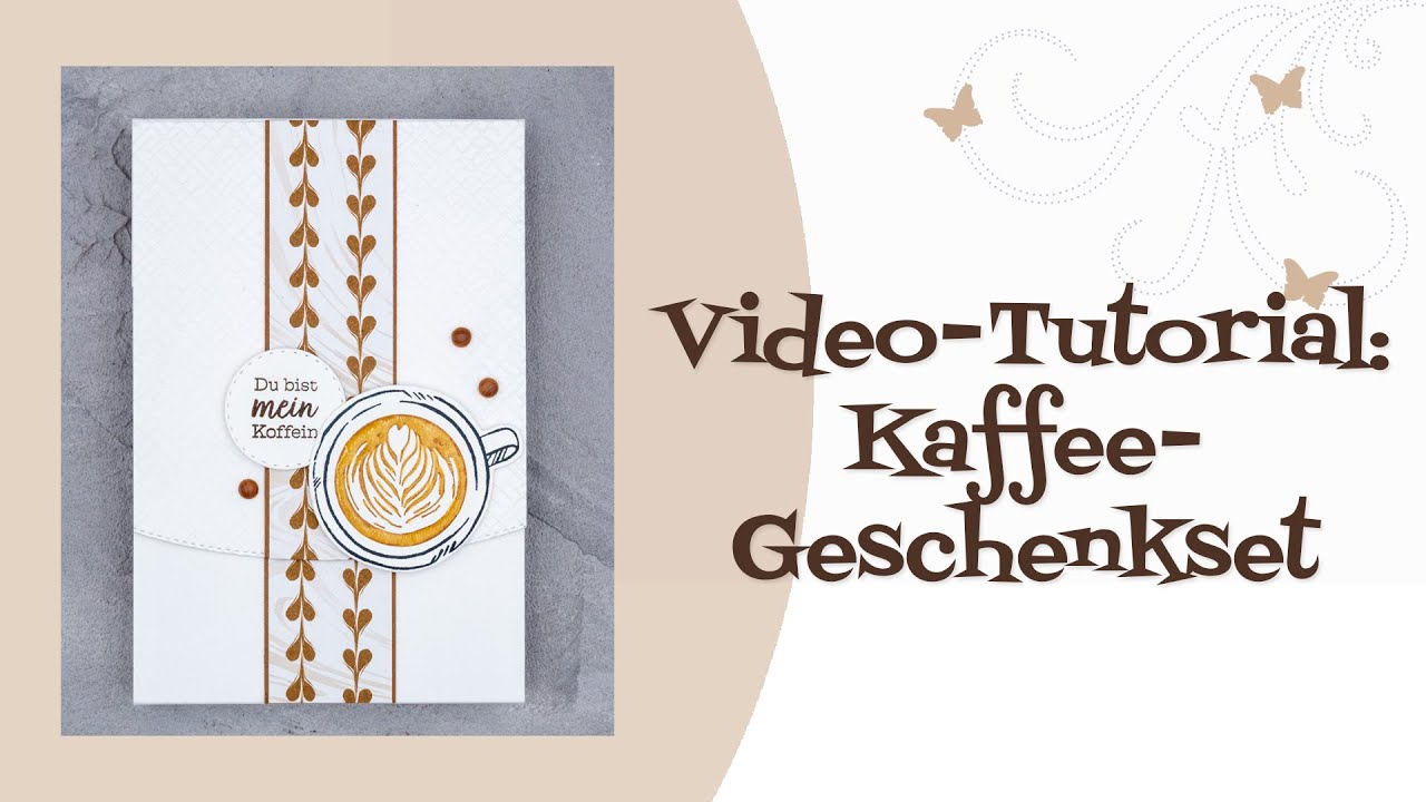Tutorial: Kaffee-Geschenkset