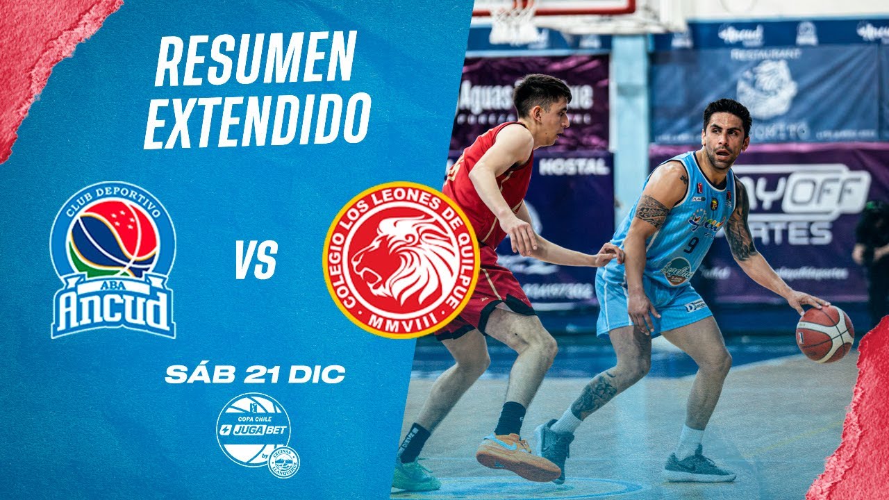 🏀Resumen Extendido: ABA Ancud vs Los Leones - Final Copa Chile JugaBet by Cecinas Llanquihue