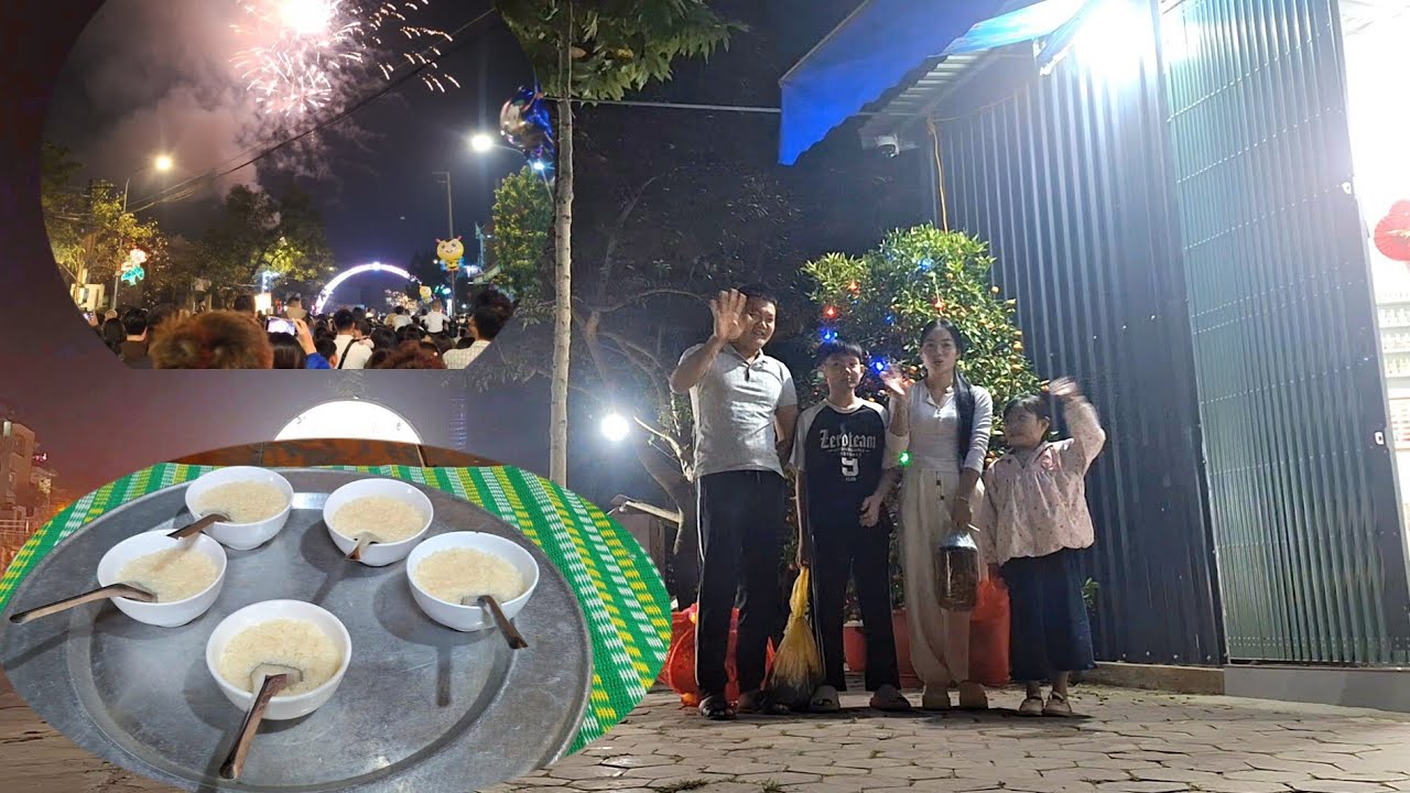 Hành trình chúc Tết nhà ngoại gia đình A Quỳnh đón giao thừa,mồng 1 phong tục ăn chay của người Thái