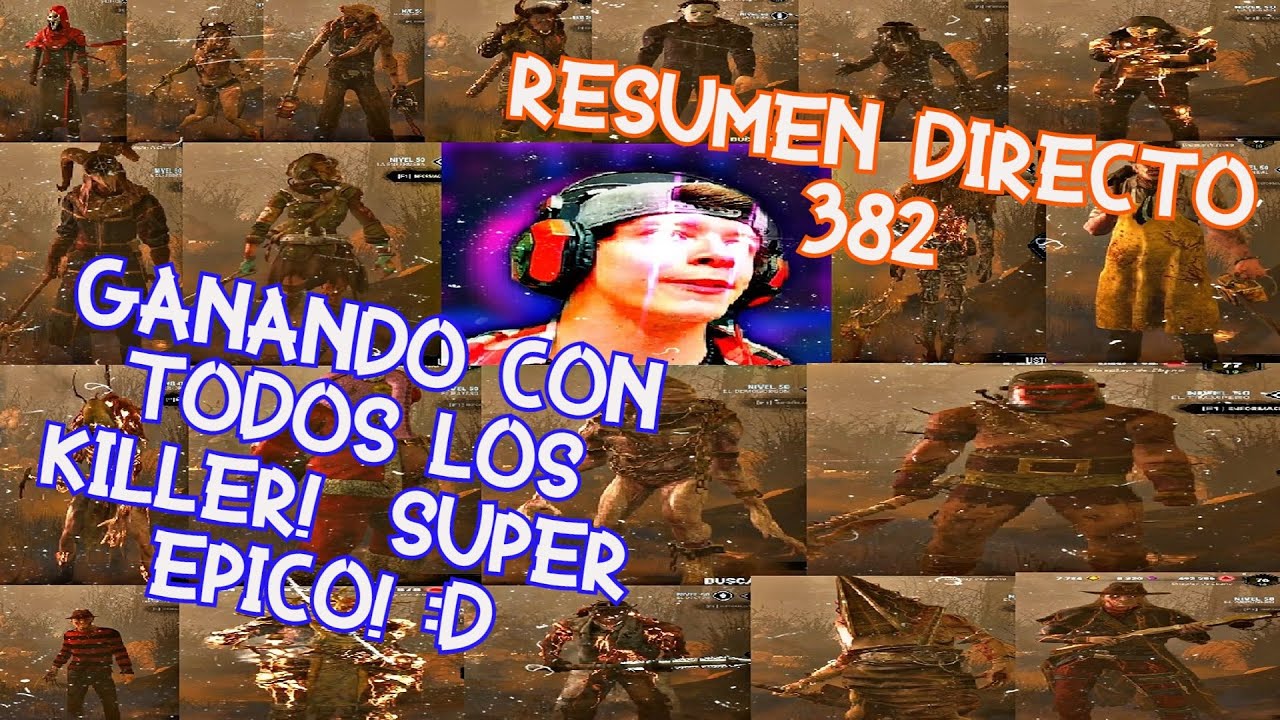 GANANDO CON TODOS LOS ASESINOS| AGUSTÍN UNAPLAY| DIRECTO 382! Dead by Daylight :D