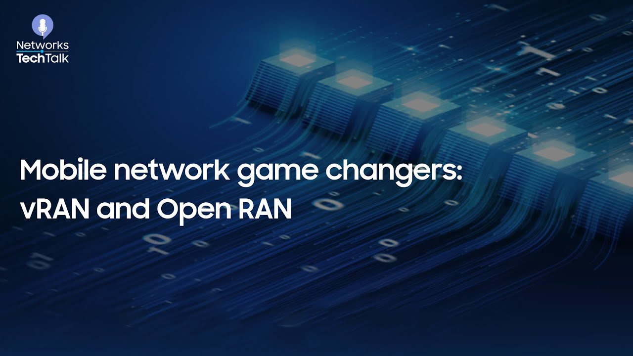 Mobile network game changers: vRAN and Open RAN