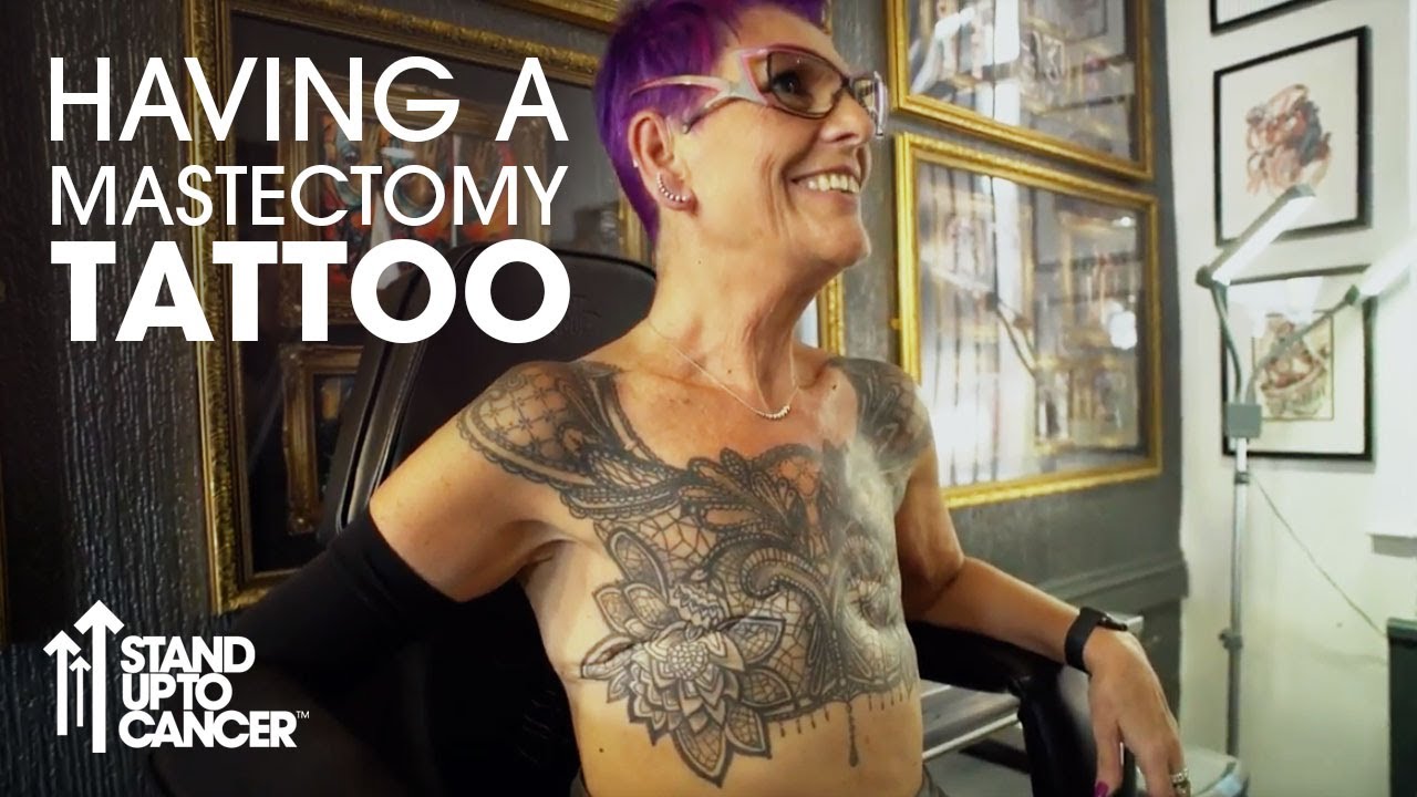 Having A Mastectomy Tattoo | Stand Up To Cancer