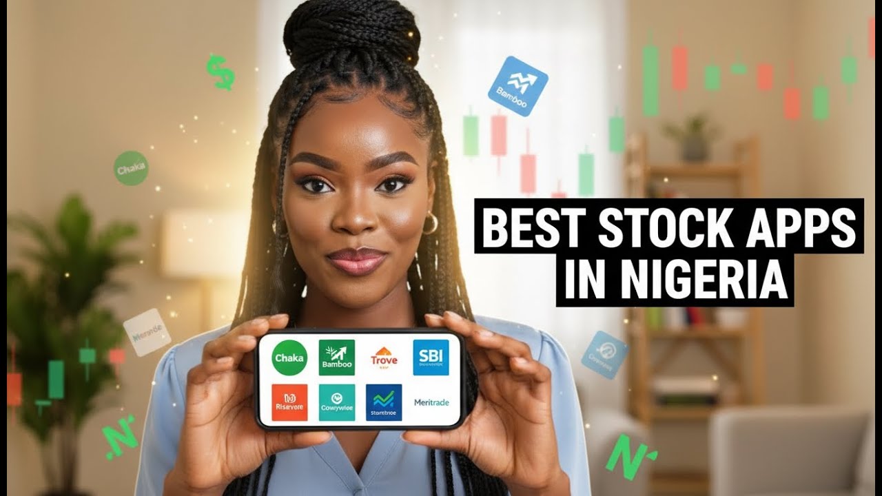 16 Best Stock Trading Apps in Nigeria | Buy Foreign (US/UK) & Local Nigeria Stock