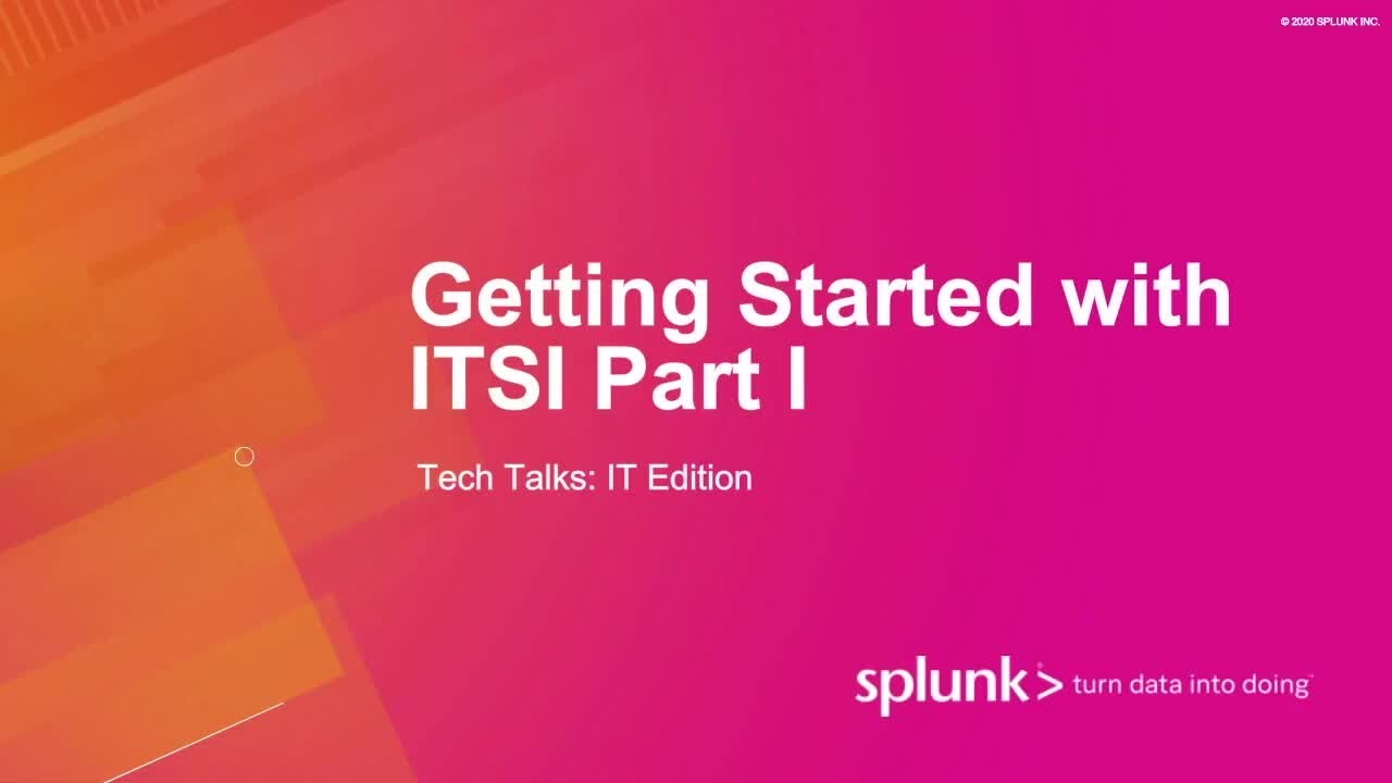 Getting Started with ITSI Part 1