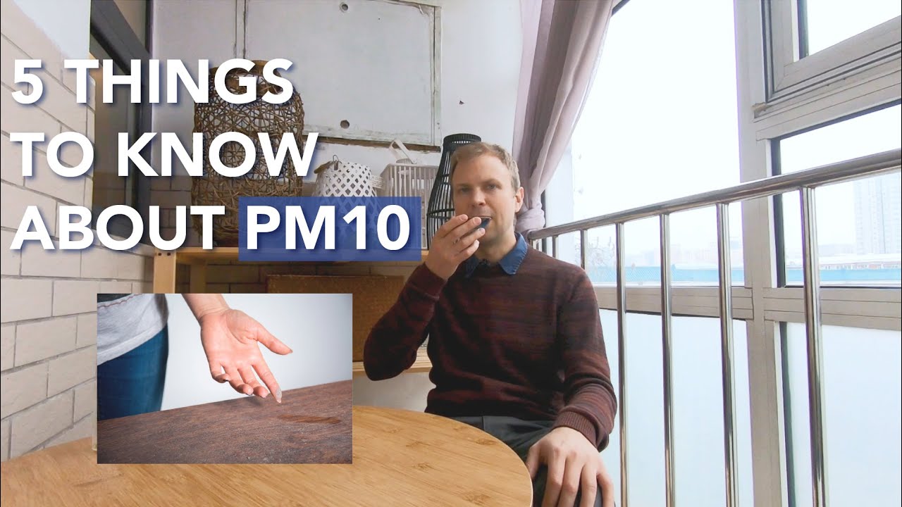 PM10 vs. PM2.5: What's PM10 and where does it come from?