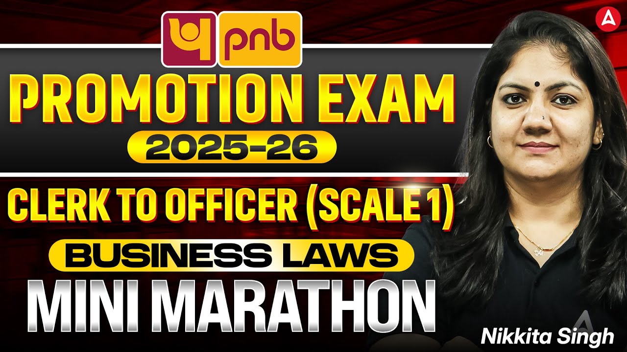 PNB Promotion Exam Clerk To Officer (Scale 1) 2025-26 | Business Laws Mini Marathon | Nikkita Mam
