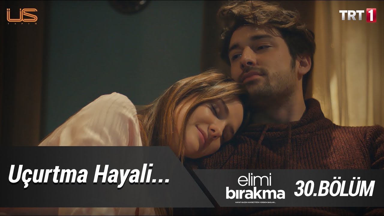 En özel anılar… - Elimi Bırakma 30. Bölüm