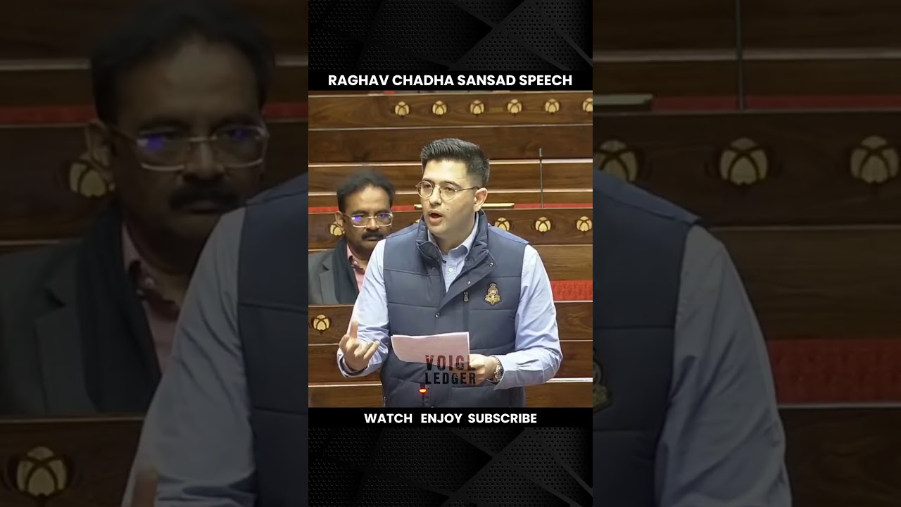 Fiery Speech in Parliament by Raghav Chadha || Raghav Chadha Slams Govt in Fiery Parliament Speech.