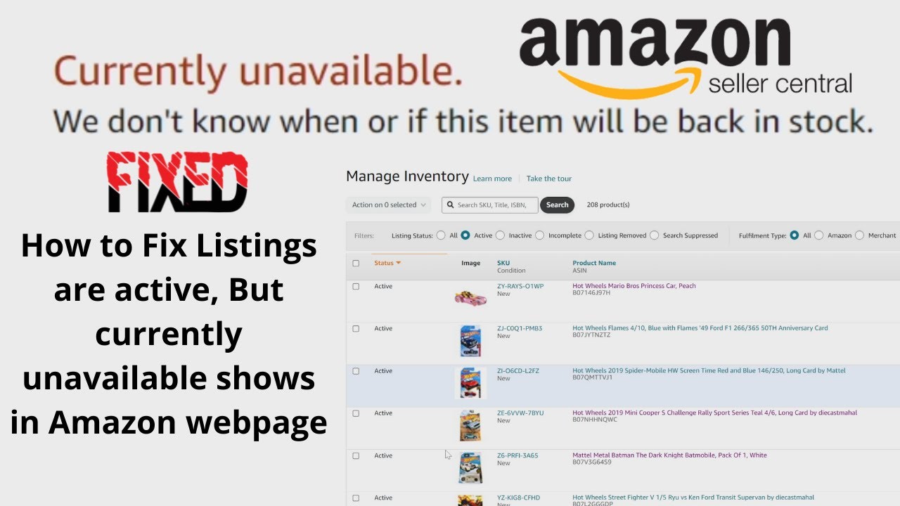 {FiXED} Amazon Seller Central Listings are active, But currently unavailable shows in Amazon webpage