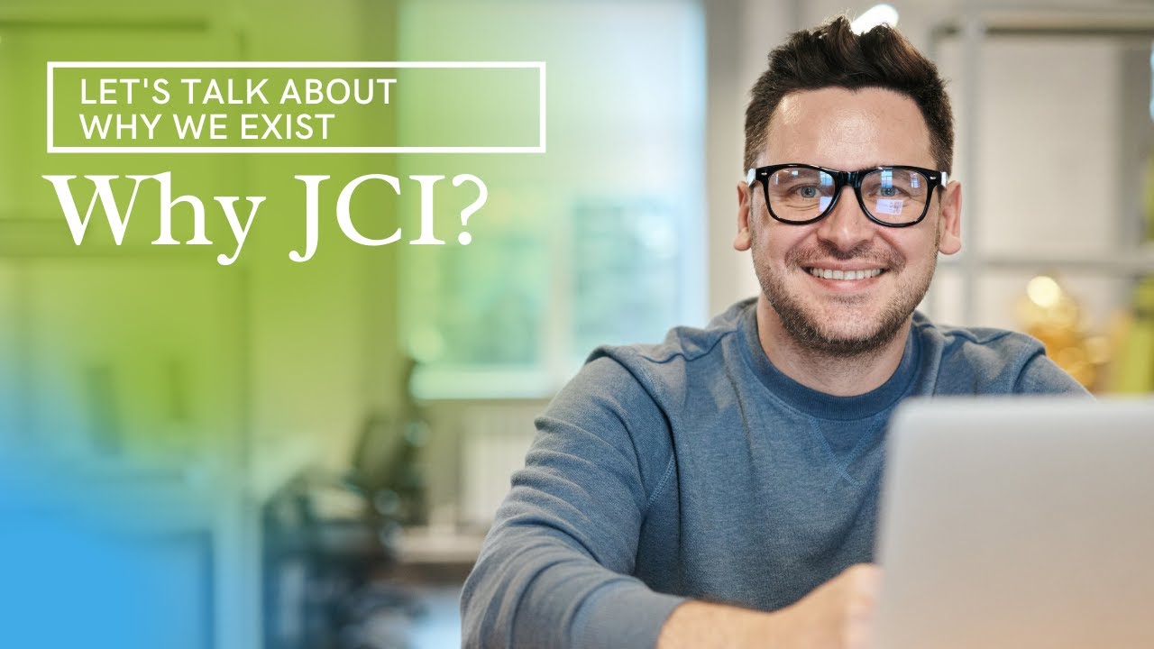 Why JCI