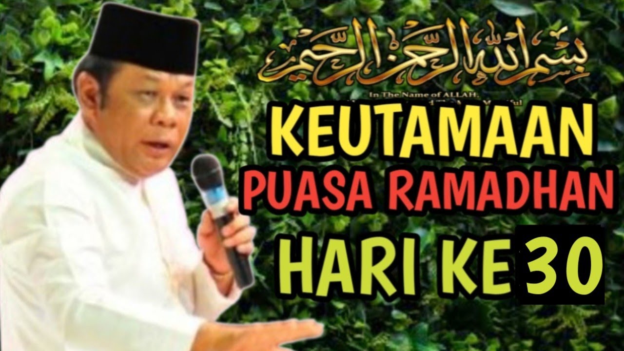 Keutamaan puasa hari Ke-30