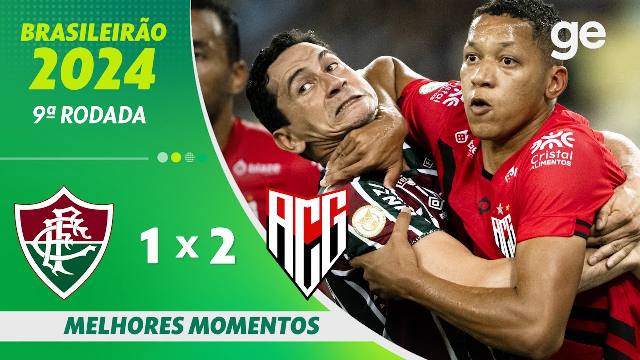 FLUMINENSE 1 X 2 ATL&Eacute;TICO-GO| MELHORES MOMENTOS | 9&ordf; RODADA BRASILEIR&Atilde;O 2024 | ge.globo