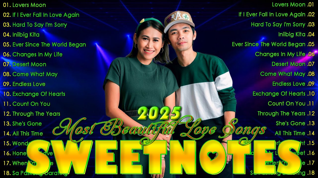 Sweetnotes Nonstop Playlist 2025🎉Sweetnotes Bagong OPM Love Songs 2025🎉Hits OPM Love Songs 2025