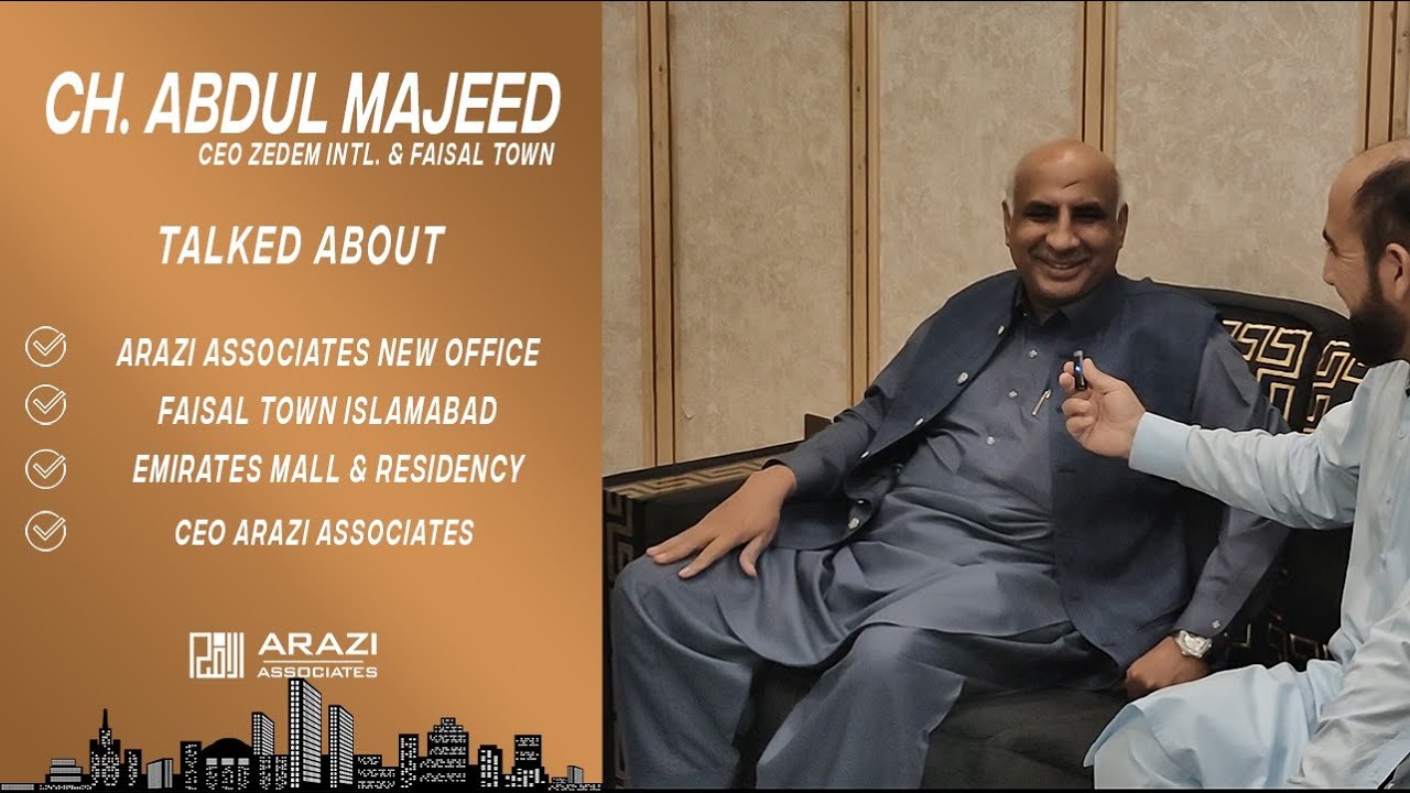 Chaudhry Abdul Majeed Interview at Arazi Associates Head Office | CEO Zedem Intl | Faisal Town
