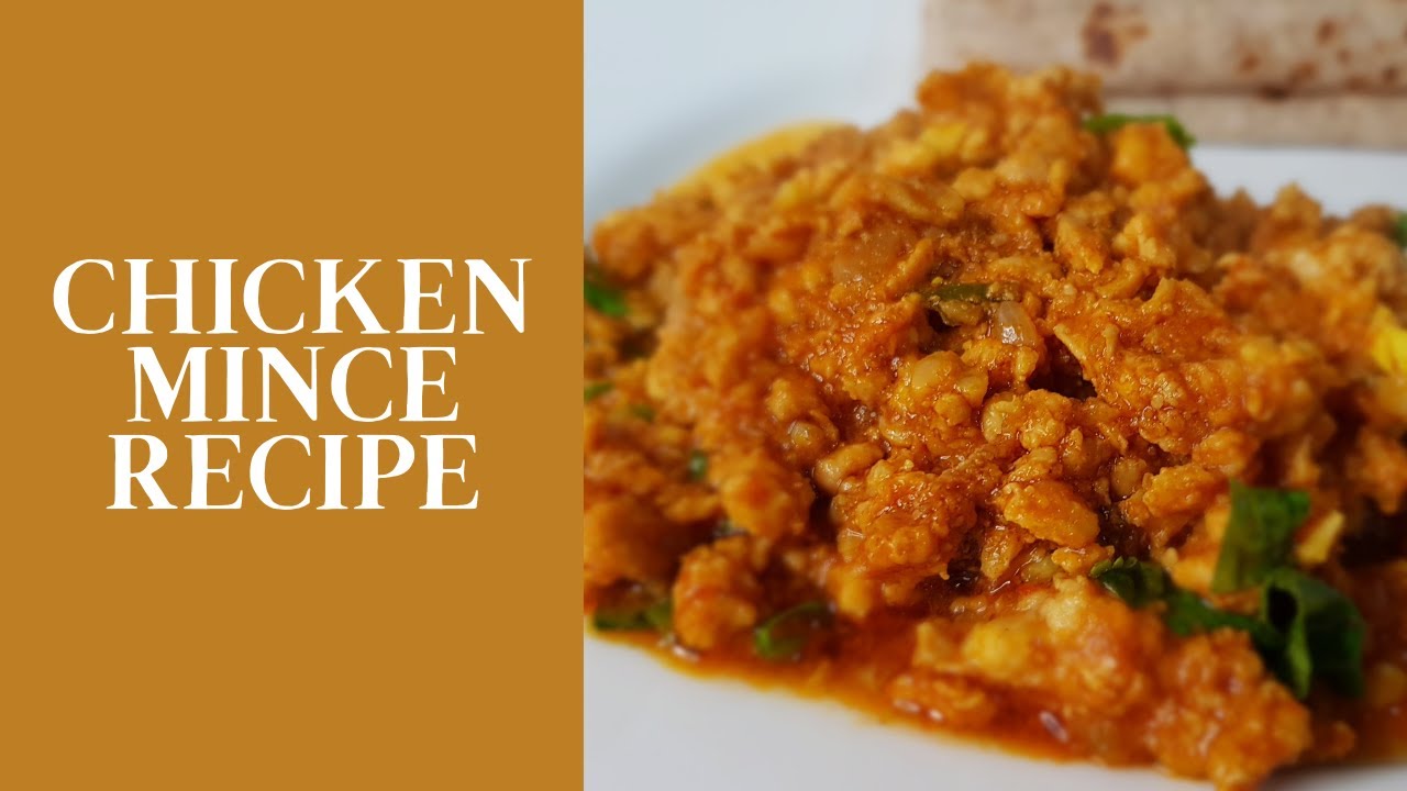 CHICKEN MINCE RECIPE - CHICKEN KA KHEEMA