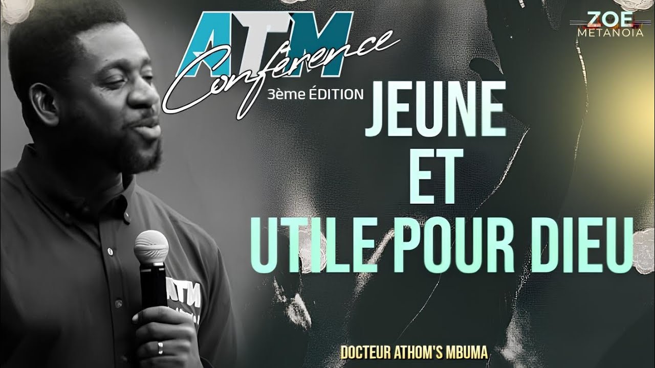 Jour 2 / CONFÉRENCE ATM 2025 -  JEUNE ET UTILE POUR DIEU --- SAM.15/11/2025